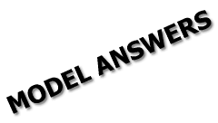 MODEL ANSWERS